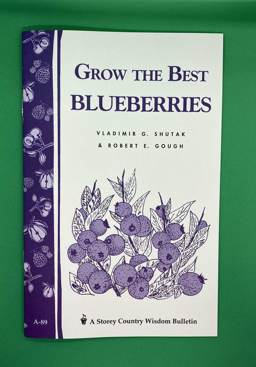 Grow the Best Blueberries - Raintree Nursery